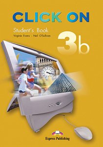 Click On 3b - Student's Book