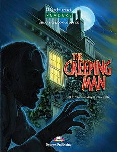 The Creeping Man - Reader