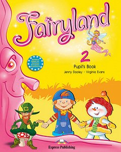 Fairyland 2 - Pupil's Book