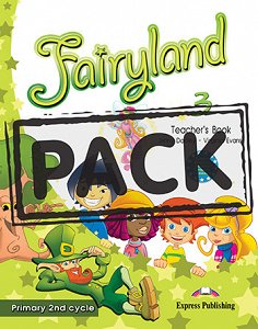 Fairyland 3 Primary 2nd Cycle - Teacher's Pack
