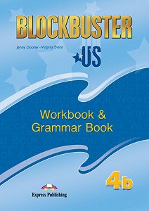 Blockbuster US 4b - Workbook & Grammar Book