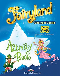 Fairyland Junior A+B - Activity Book