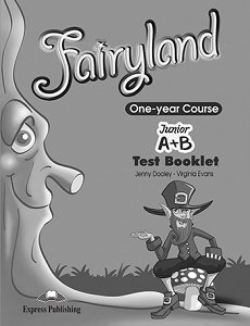 Fairyland Junior A+B - Test Booklet