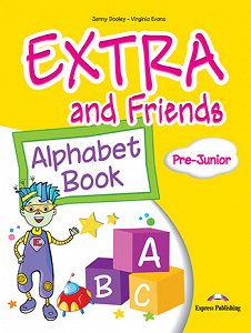 Extra and Friends Pre-Junior - Alphabet Book