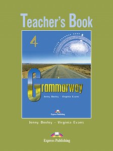 Grammarway 4 - Teacher's Book