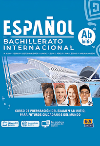 Español Bachillerato Internacional - Nivel Ab Initio - Libro Del Estudiante