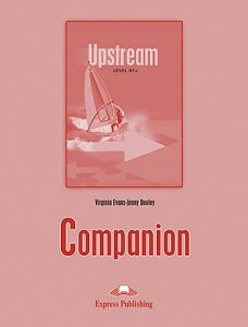 Upstream Level B1+ (1st Edition) - Companion