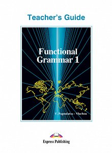 Functional Grammar 1 - Teacher's Book