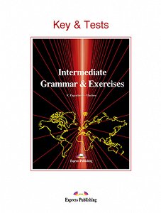 Intermediate Grammar & Exercises - Teacher's Book