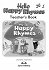 Hello Happy Rhymes - Teacher's Book