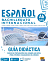 Español Bachillerato Internacional - Nivel Ab Initio - Guía Didáctica
